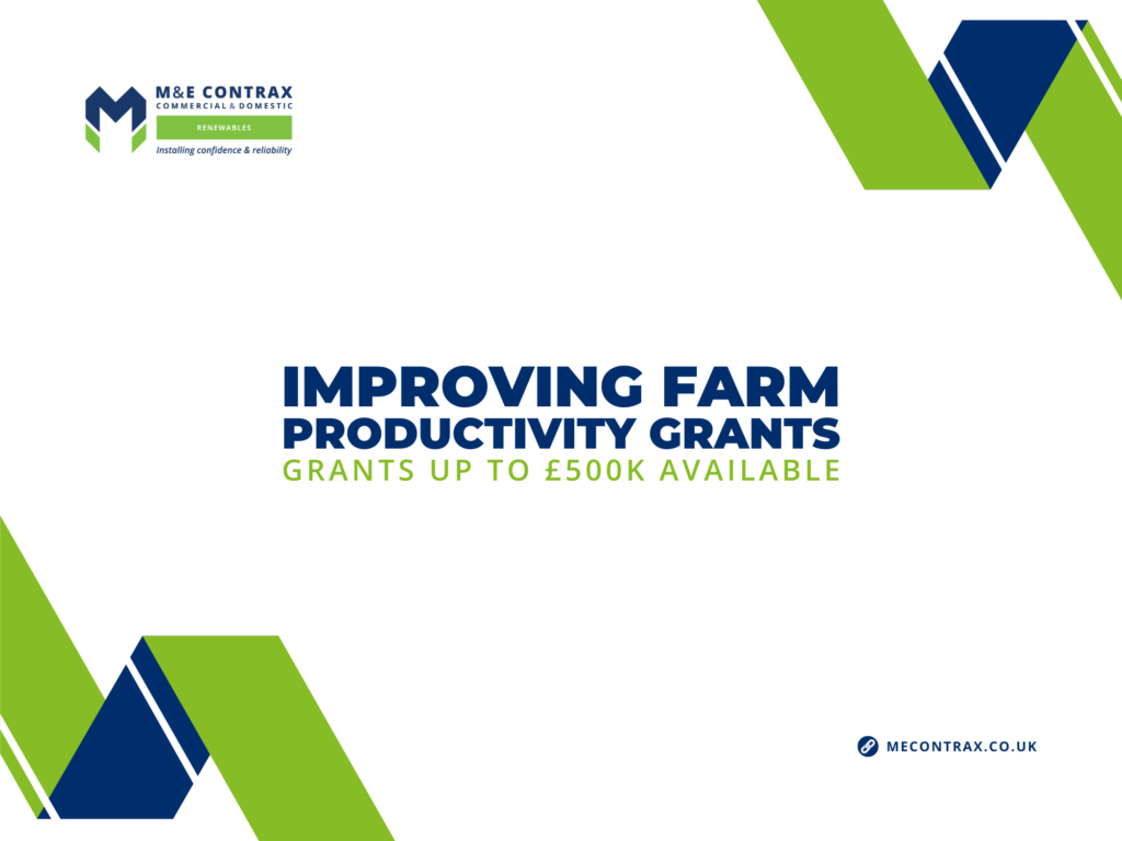M&E Contrax - Improving Farm Productivity Grants Blog
